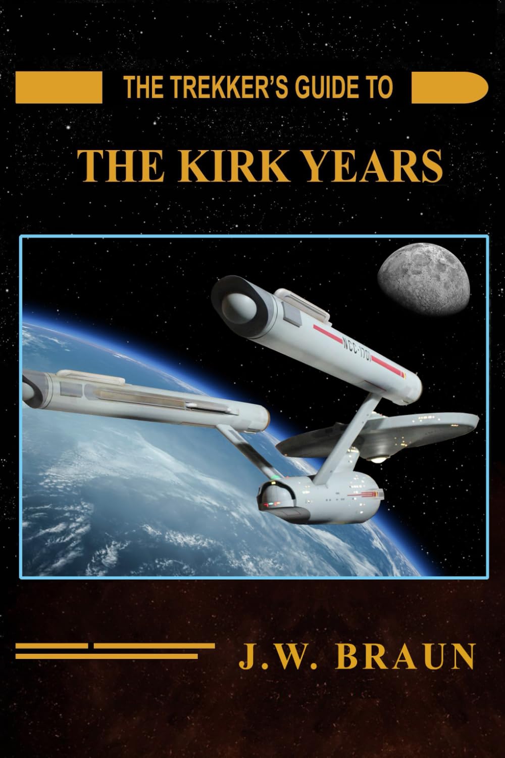 The Trekker's Guide to the Kirk Years