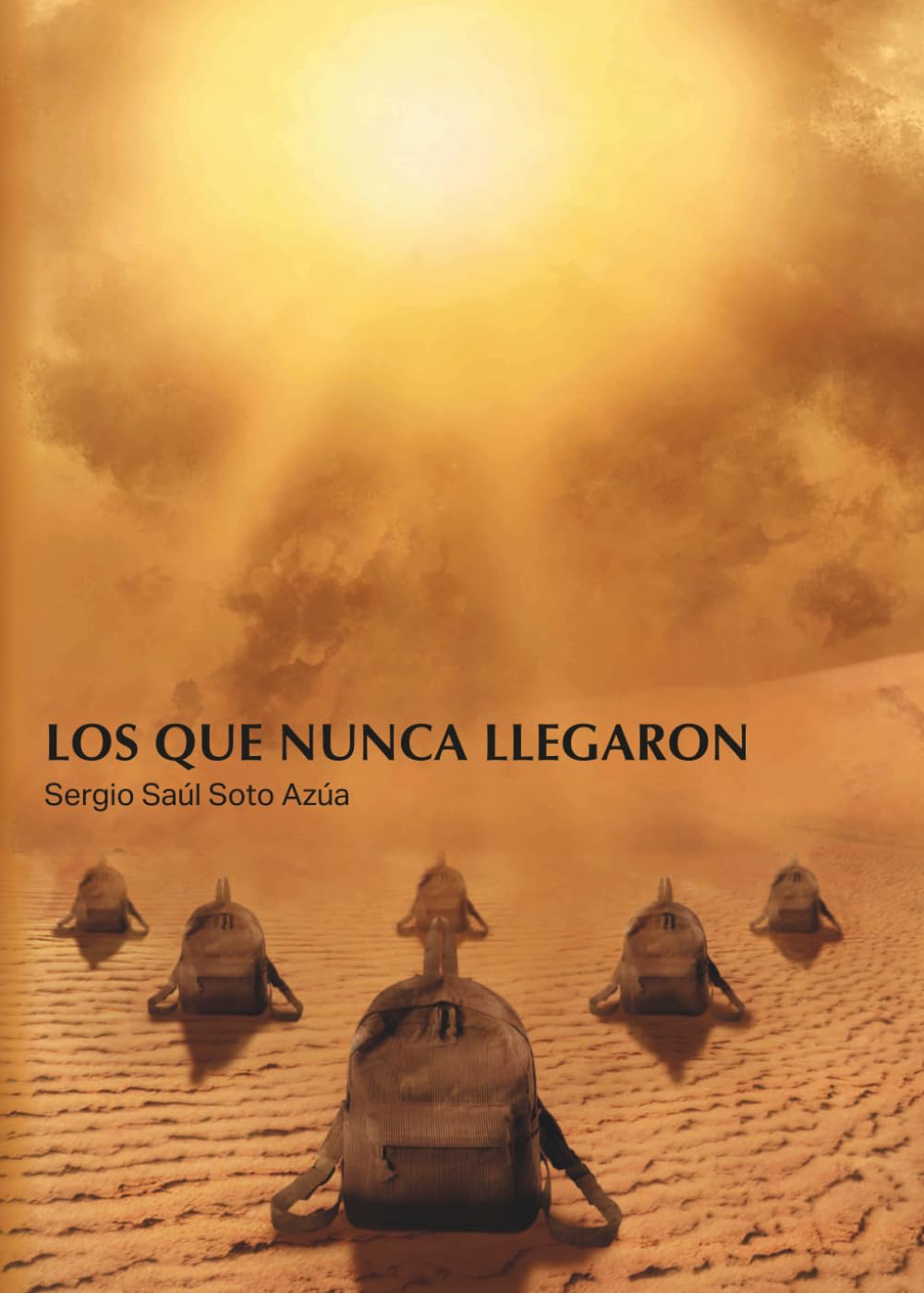 LOS QUE NUNCA LLEGARON