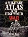 A Military Atlas of the First World War