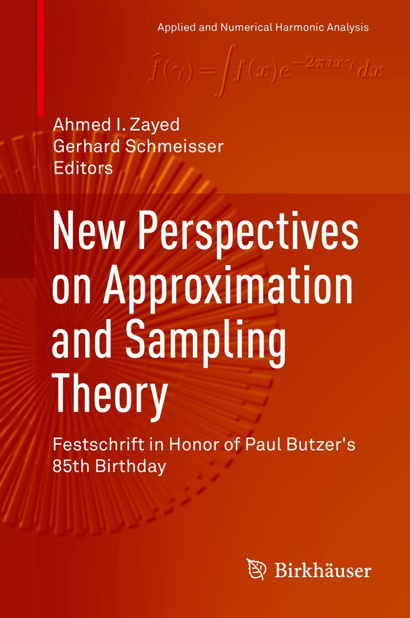 New Perspectives on Approximation and Sampling Theory view 3
