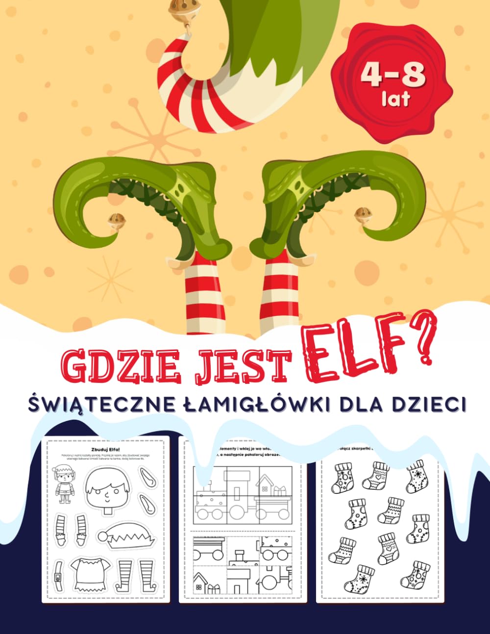 Gdzie jest Elf? Świąteczne Łamigłówki, Zagadki i Zabawy dla Dzieci!: Świąteczna książeczka - 50 Stron Zabaw dla Dzieci w Wieku 4-8 lat: Kolorowanki, ... Szukanie różnic, Rysowanie i wiele innych!