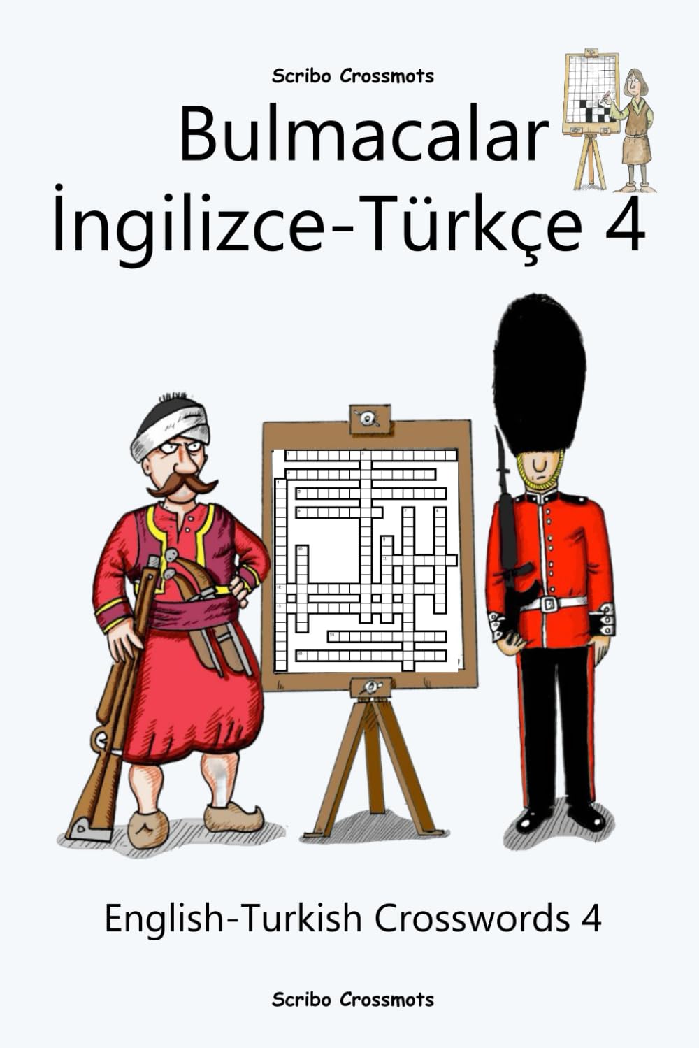 İngilizce-Türkçe Bulmacalar 4: English-Turkish Crosswords 4