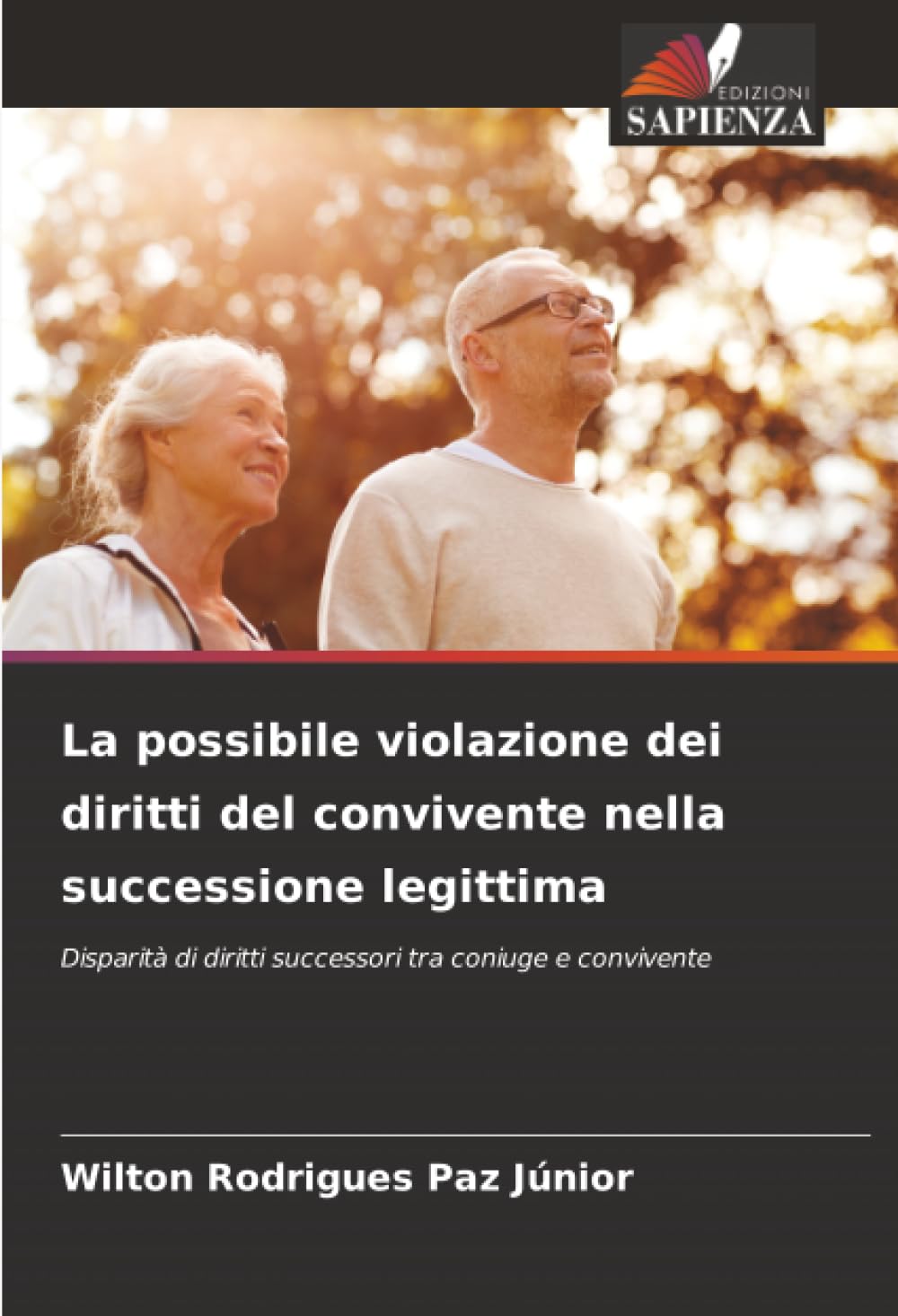 La possibile violazione dei diritti del convivente nella successione legittima: Disparità di diritti successori tra coniuge e convivente