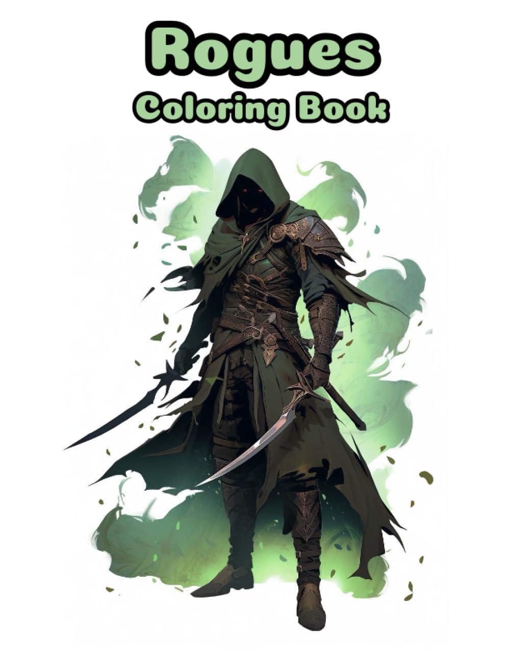 Rogues Coloring Book: An RPG Character Concept Art Coloring Book for Rogues