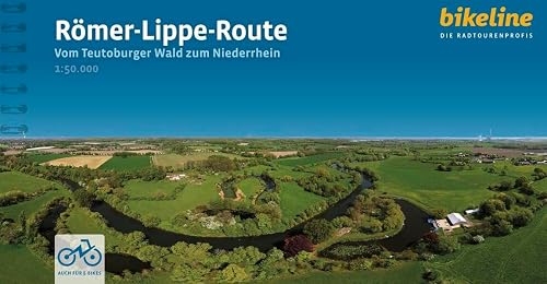 Römer-Lippe-Route: Vom Teutoburger Wald zum Niederrhein, 1:50.000, 297 km, GPS-Tracks Download, LiveUpdate (Bikeline Radtourenbücher)