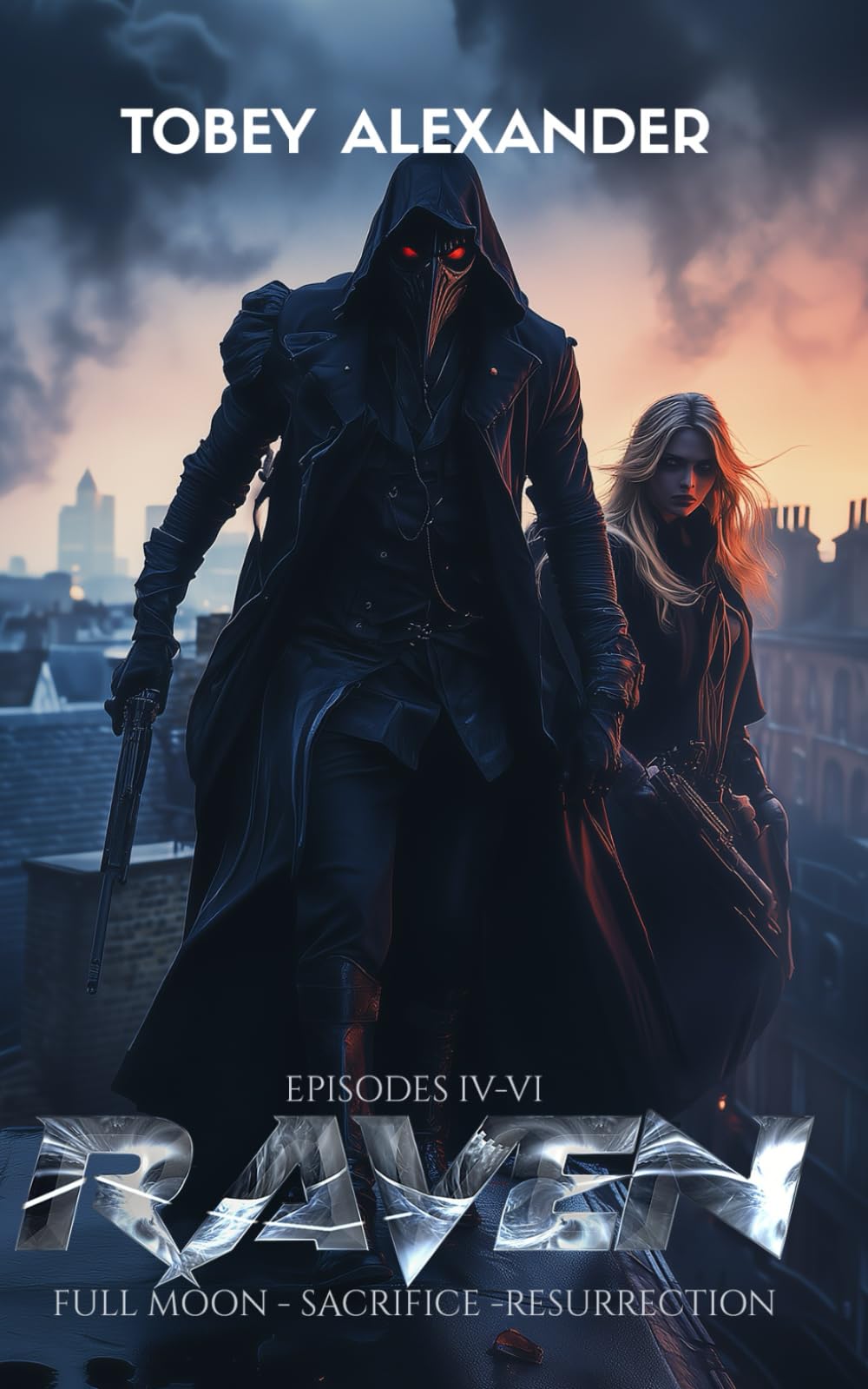 The Raven Episodes IV-VI: A supernatural superhero series: 2