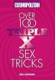  Cosmopolitan Over 100 Triple XXX Sex Tricks (English Edition)