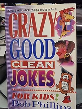 Paperback Crazy Good Clean Jokes for Kids! Book