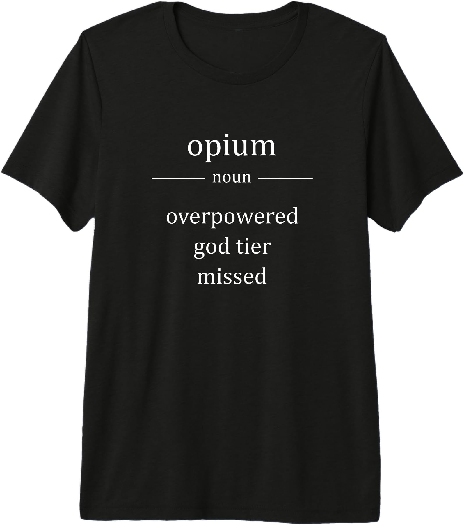 Opium Main Stats Bird Game Mains Funny Gaming Meme Gamer Premium T-Shirt