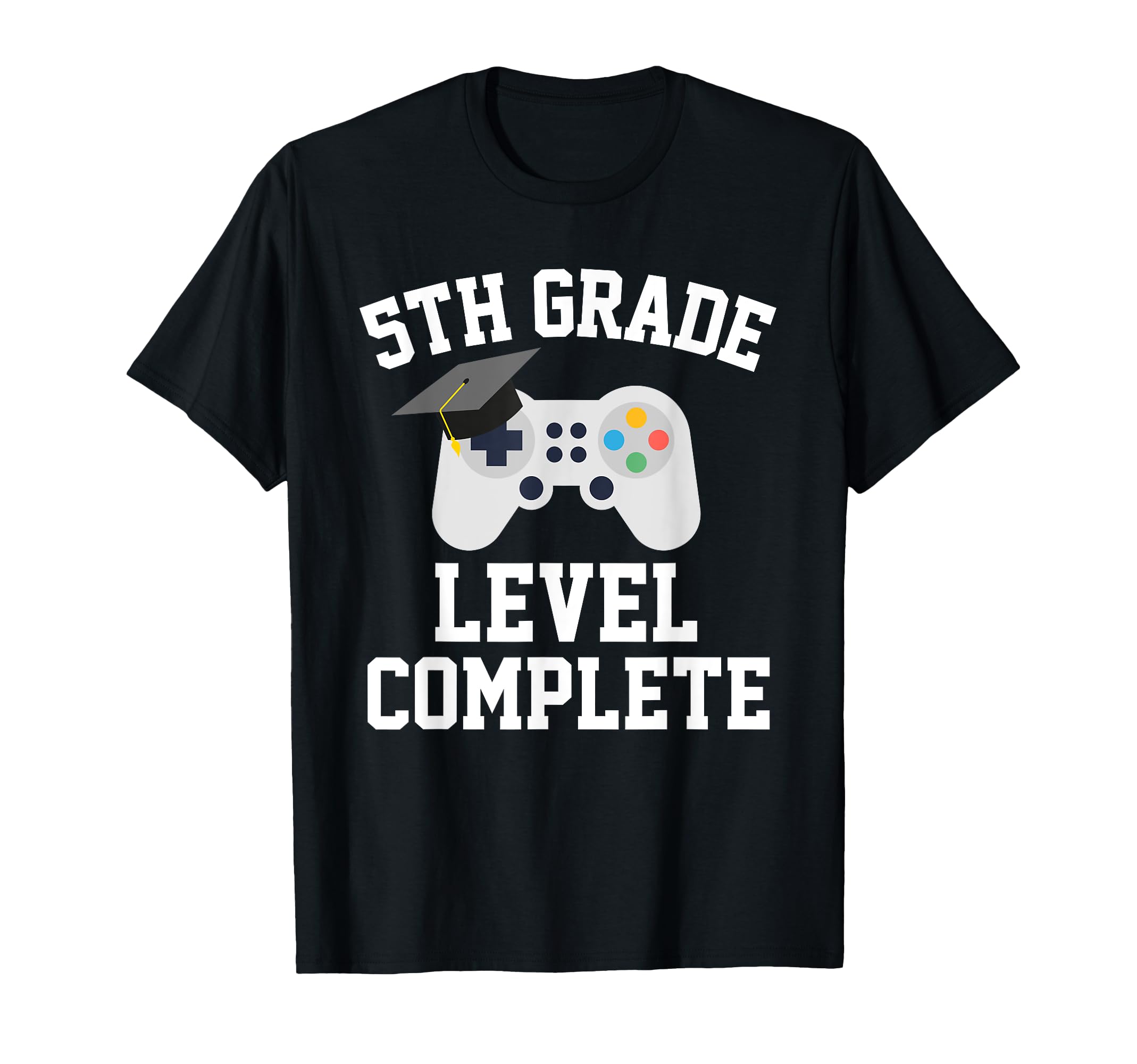 5th grade level complete graduation graduate gamers kids T-Shirt