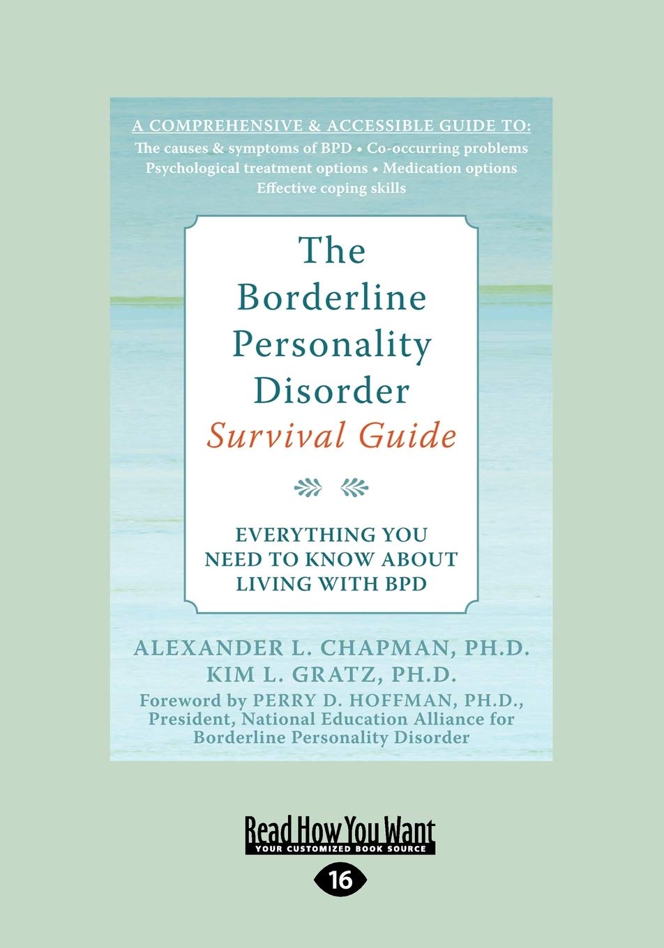 The Borderline Personality Disorder: Everything You Need to Know About Living with BPD