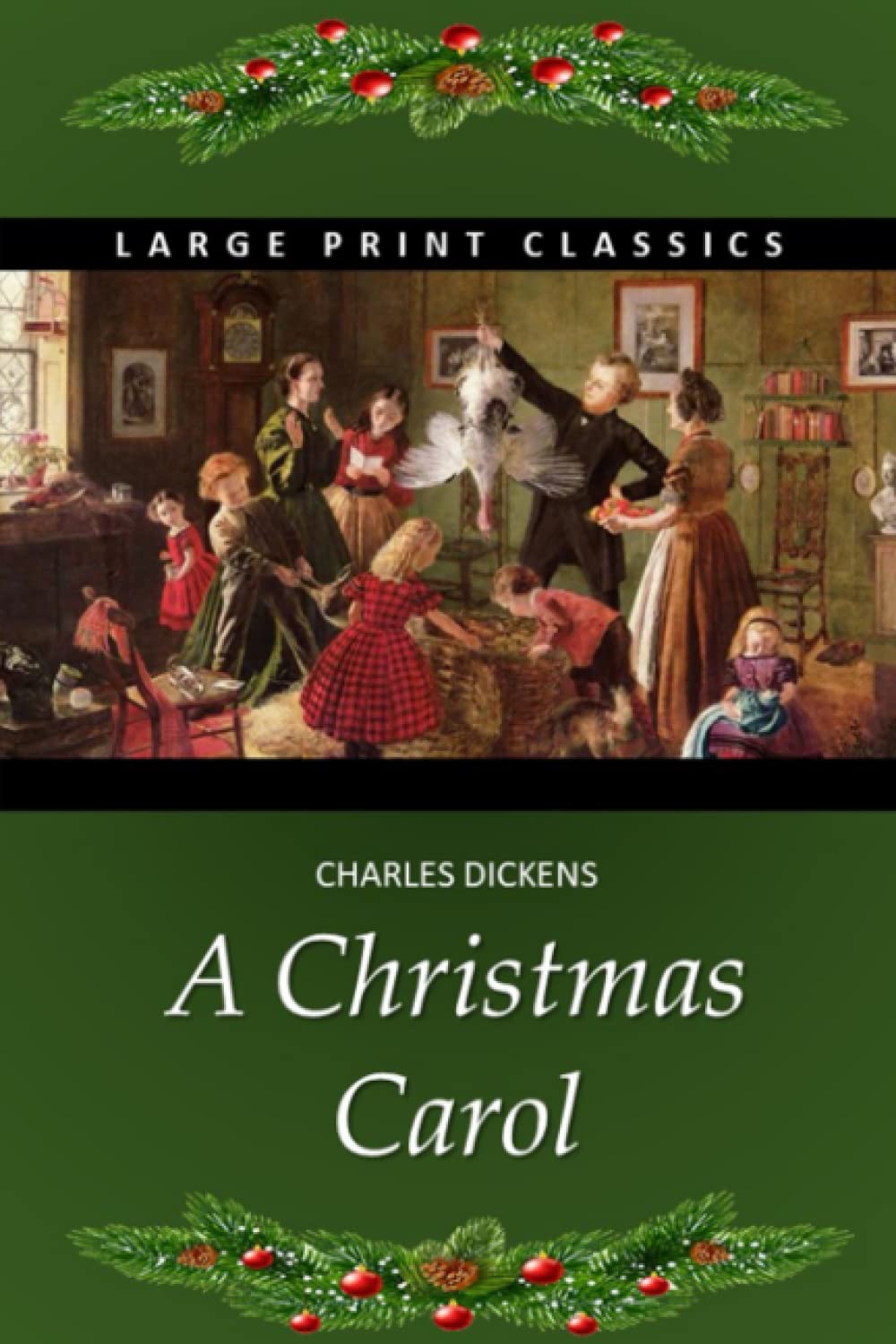 A Christmas Carol (Large Print Edition)