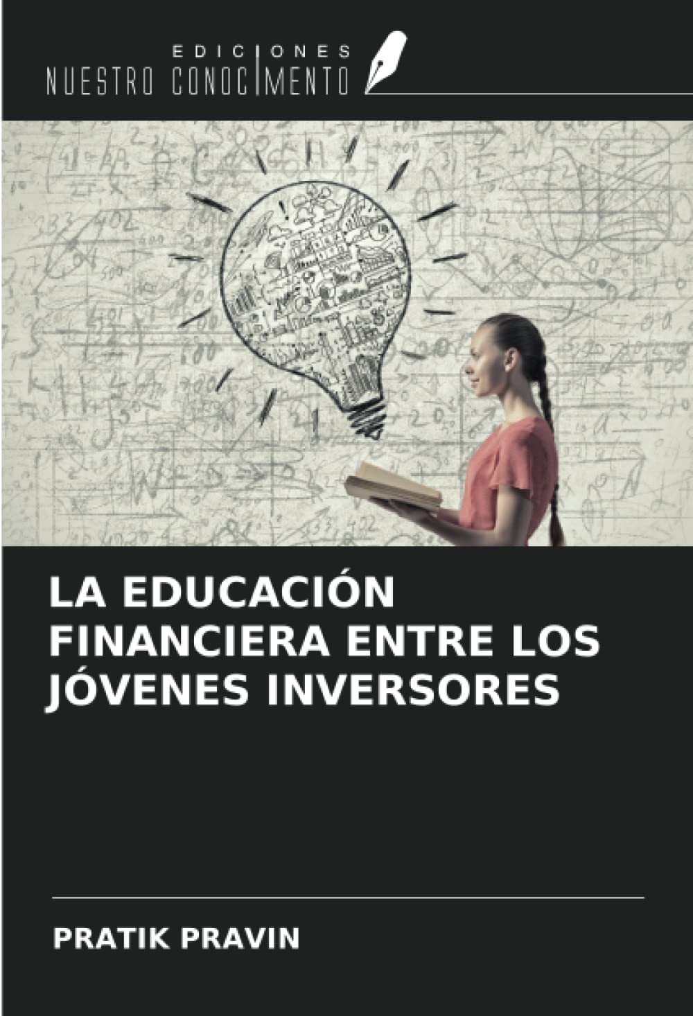 LA EDUCACIÓN FINANCIERA ENTRE LOS JÓVENES INVERSORES