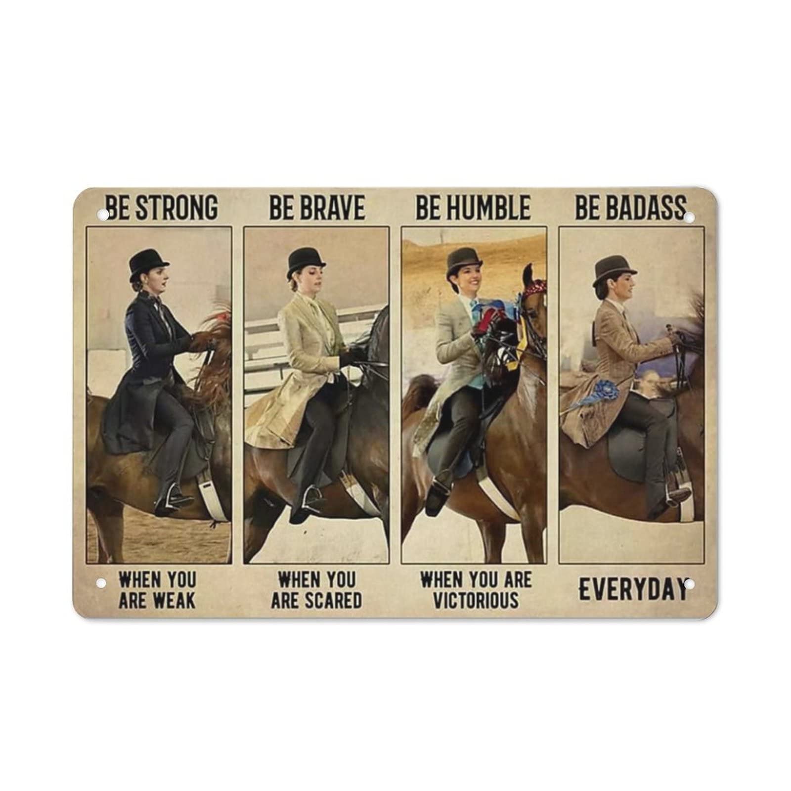AOOEDM Horses Style,Be Brave Be Humble Wall Metal Tin Sign for Home Bar Pub Kitchen Wall Art Deocr Man Cave Vintage Metal Sign Poster Plaque Signs Quotes Sign