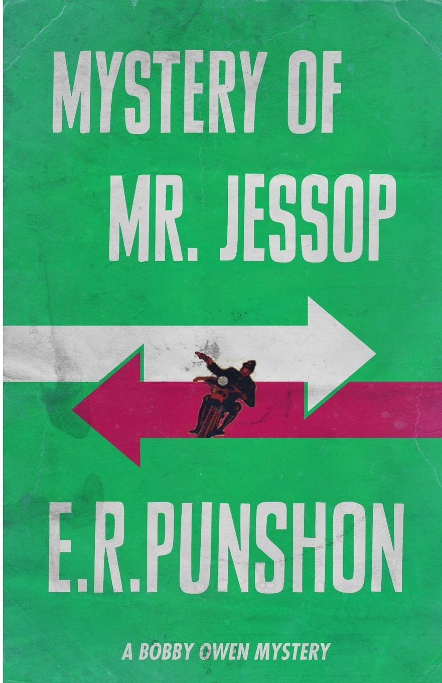 Mystery of Mr. Jessop: Volume 8 (The Bobby Owen Mysteries)