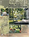 Petite Pati and Intimate Outdoor Spaces