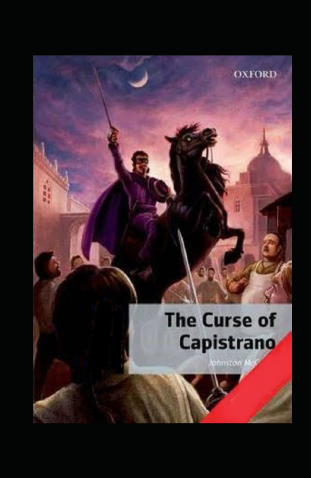 The Curse of Capistrano Illustrated