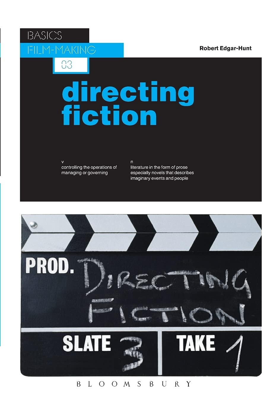 Basics Film-Making 03: Directing Fiction