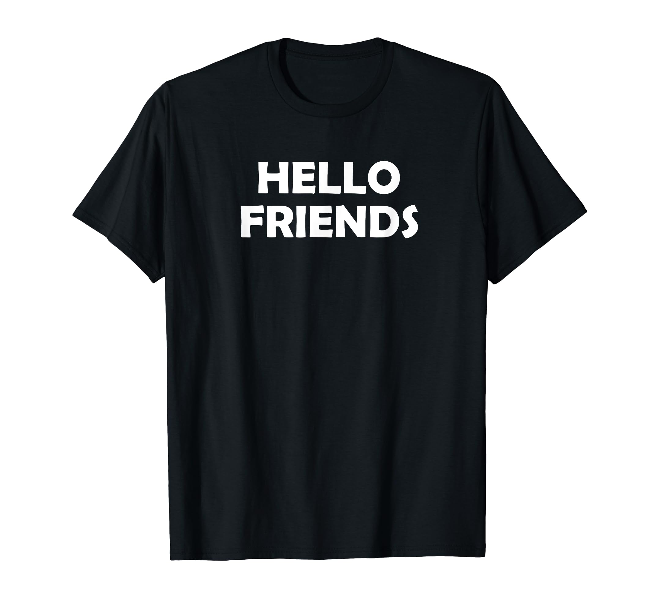 !RALUPOPHELLO FRIENDS T-Shirt
