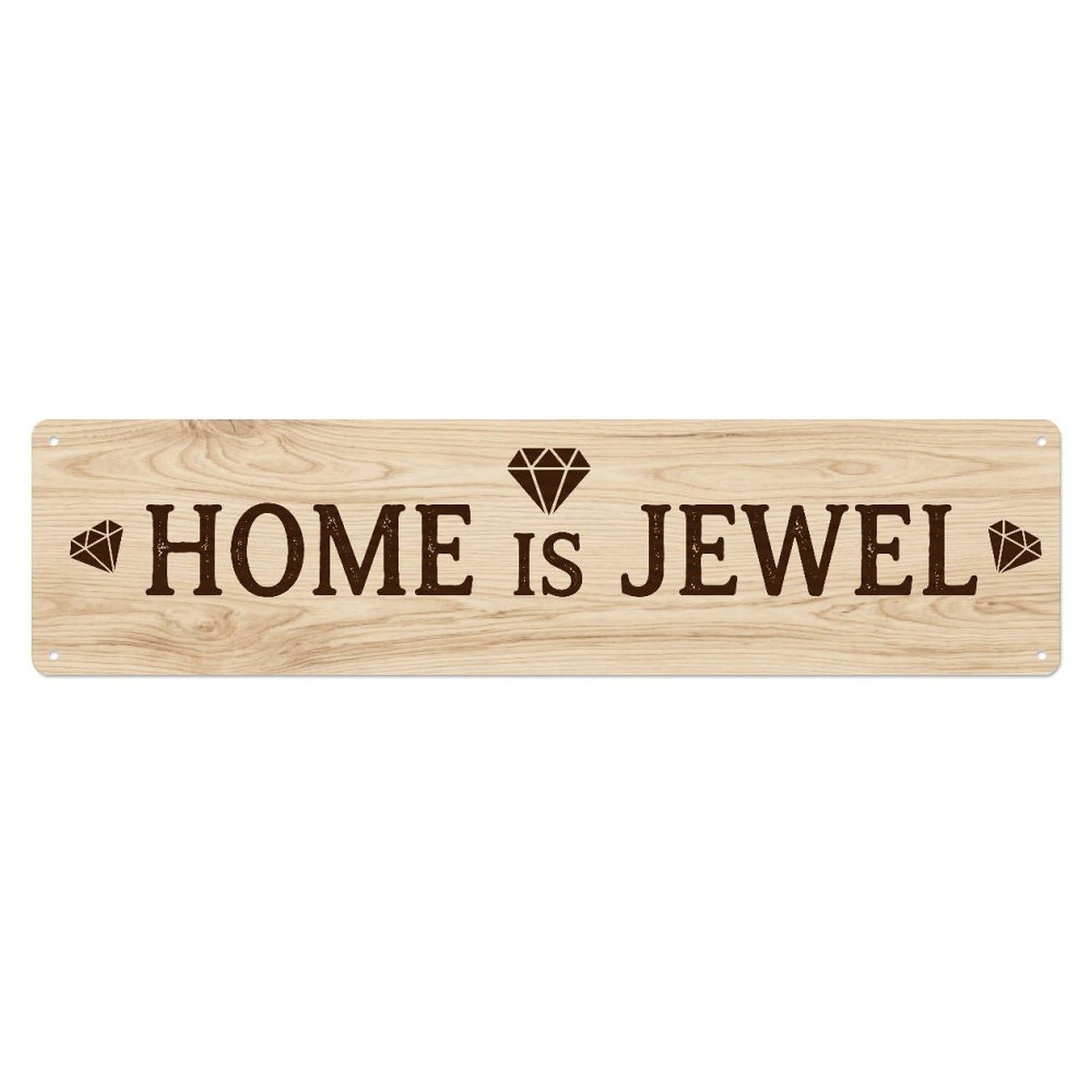 Home Is Jewel Precious Gem Metal Tin Skinny Sign Plaque Wall Decor for Cafe, Club Bar, Office, Home Garden Metal Poster 4x16Inch