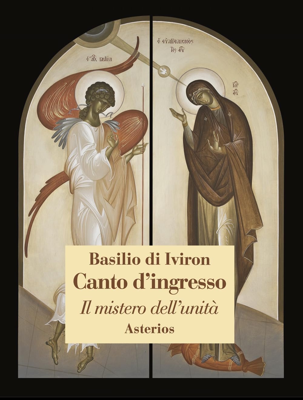 Canto D'ingresso. Il Mistero Dell'unità - 4