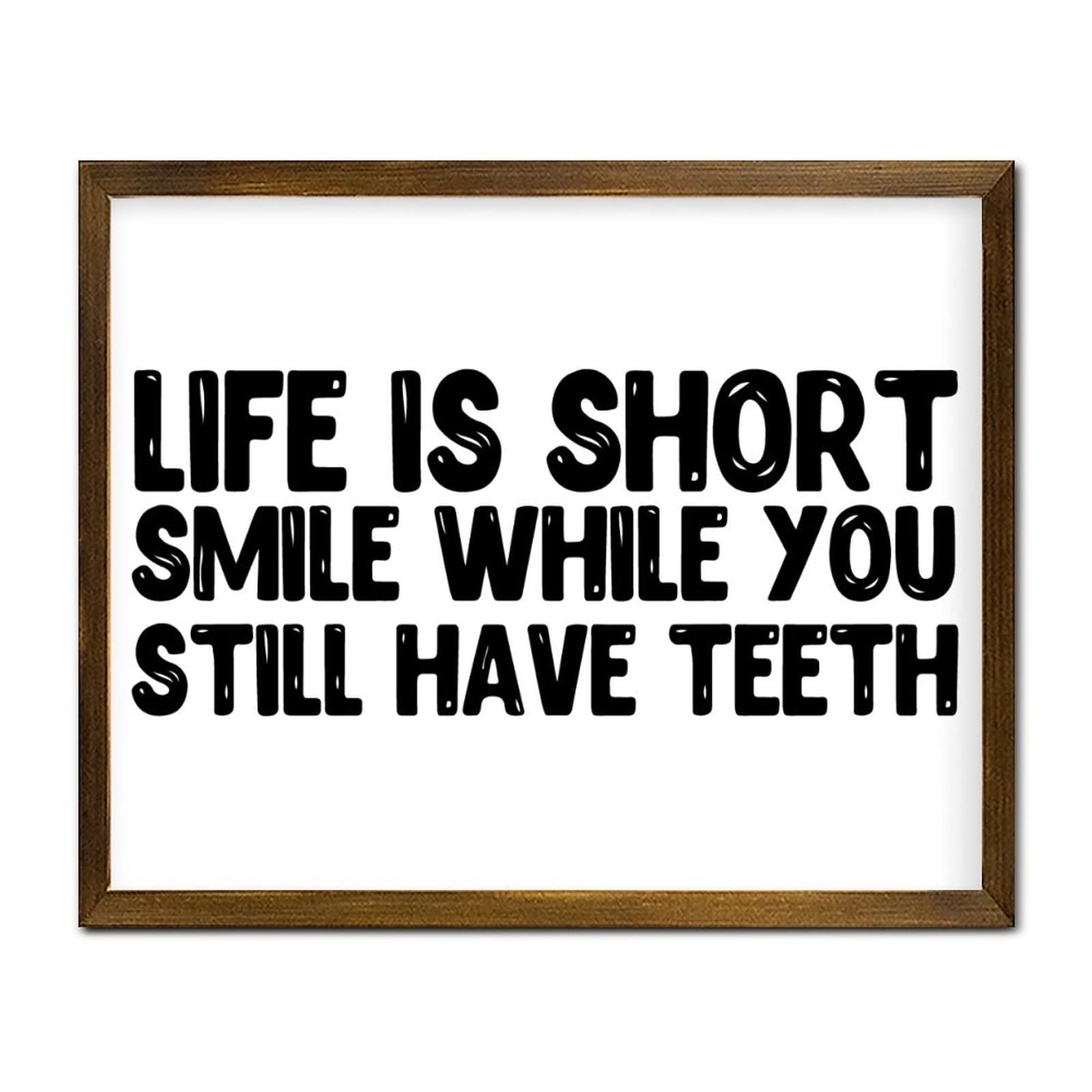 Yivxa Tin-1384 8X8 Inch Retro Bible Verse Religious Jesus Framed Wood Sign Life Is Short Smile While You Still Have Teeth Wall Framed Wood Signs Rustic