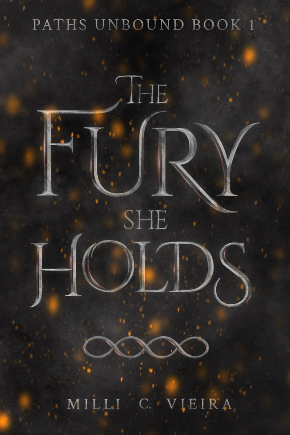 The Fury She Holds (Paths Unbound)