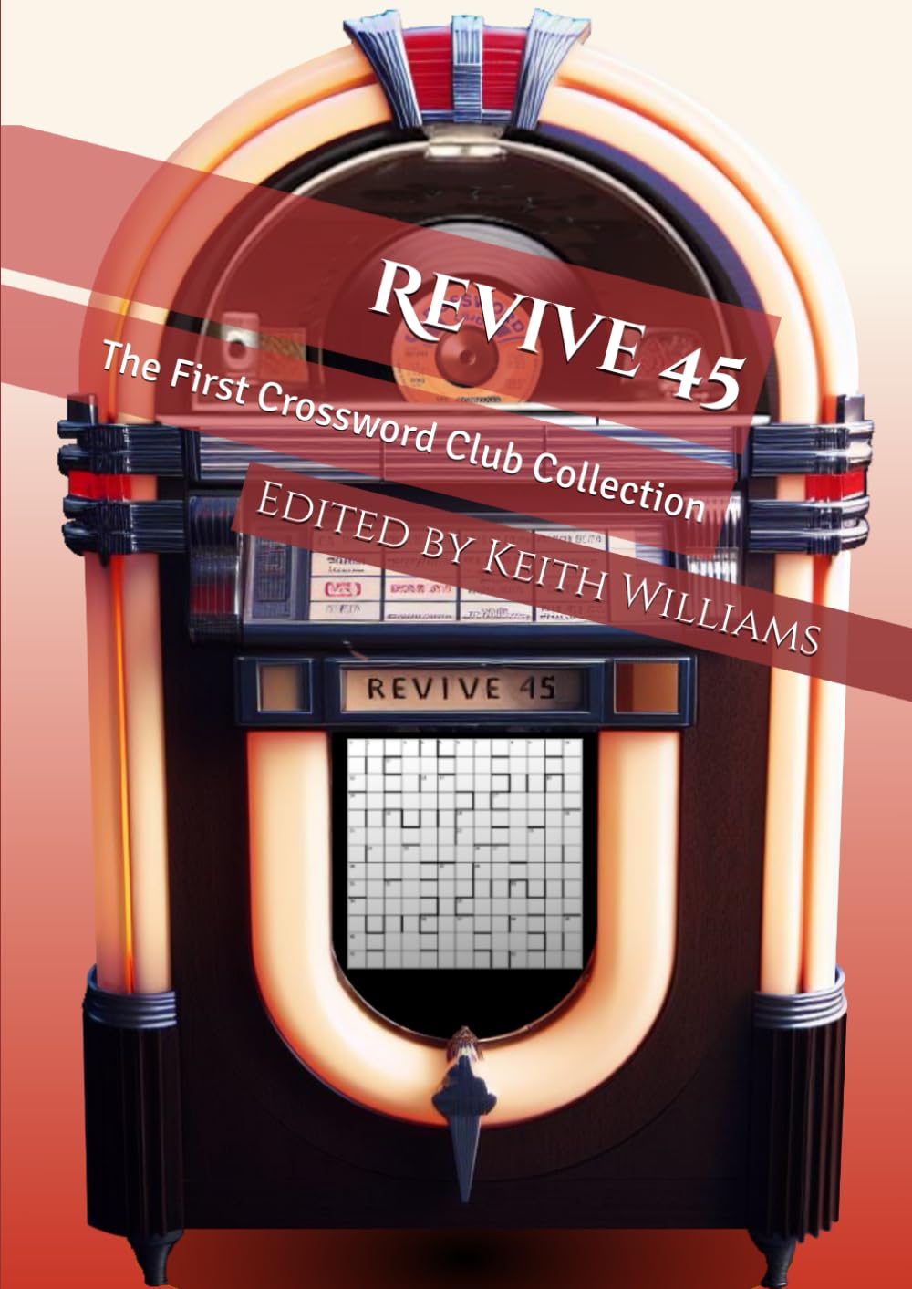 Revive 45: The First Crossword Club Collection