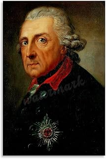 Frederick The Great Poster Portrait Art (3) Canvas Painting Wall Art Poster for Bedroom Living Room Decor 16x24inch(40x60cm)