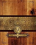  U Beer Recipe Journal: Connoisseurs Journal - My Craft Beers Recipe Notebook - Favorite Ales Index - Home Brewer Gift