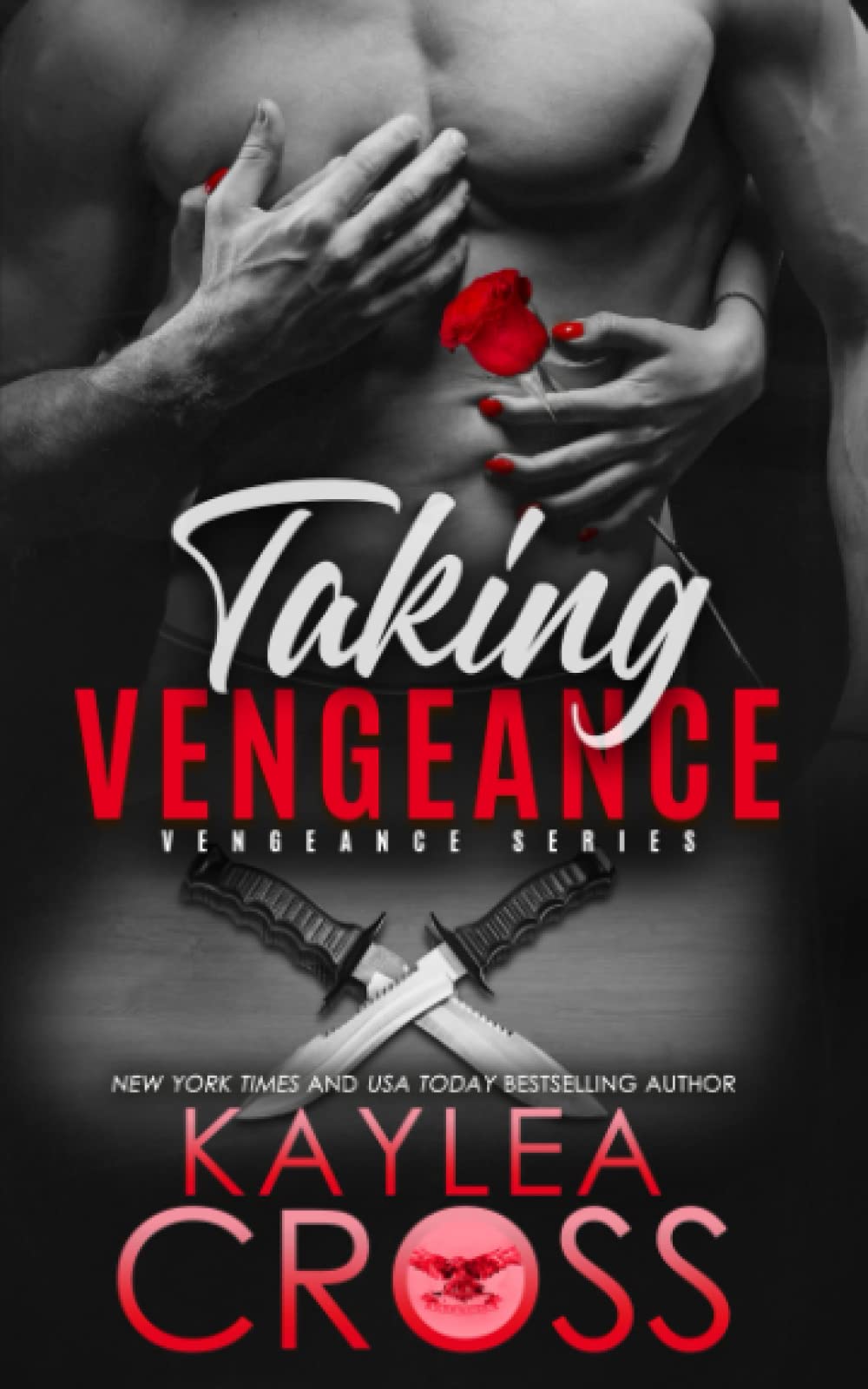 Taking Vengeance: 6 (Vengeance Series)