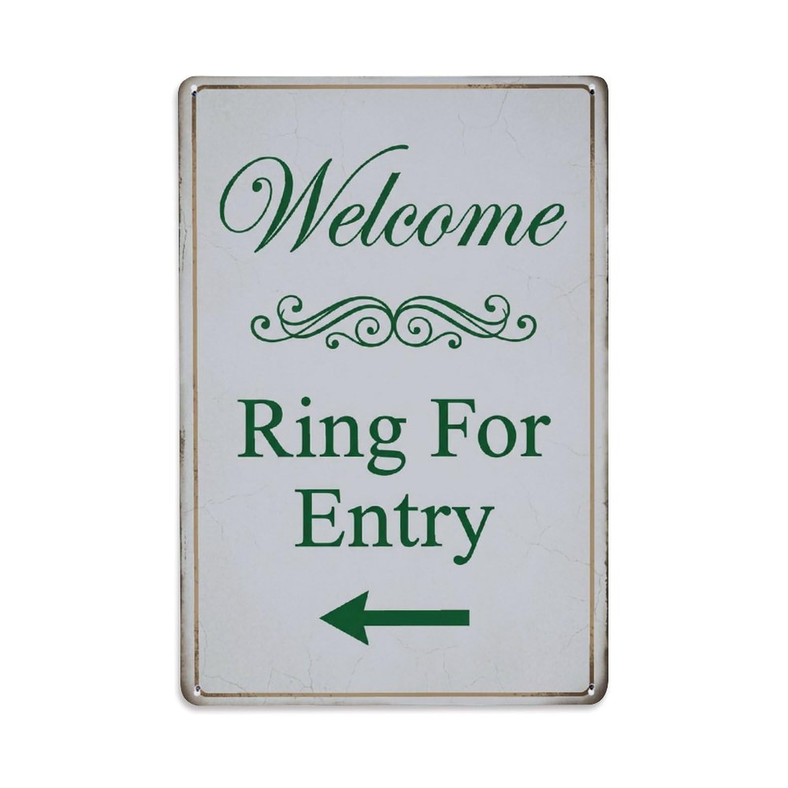 Vintage Welcome Ring For Entry Arrow Scroll Metal Tin Sign