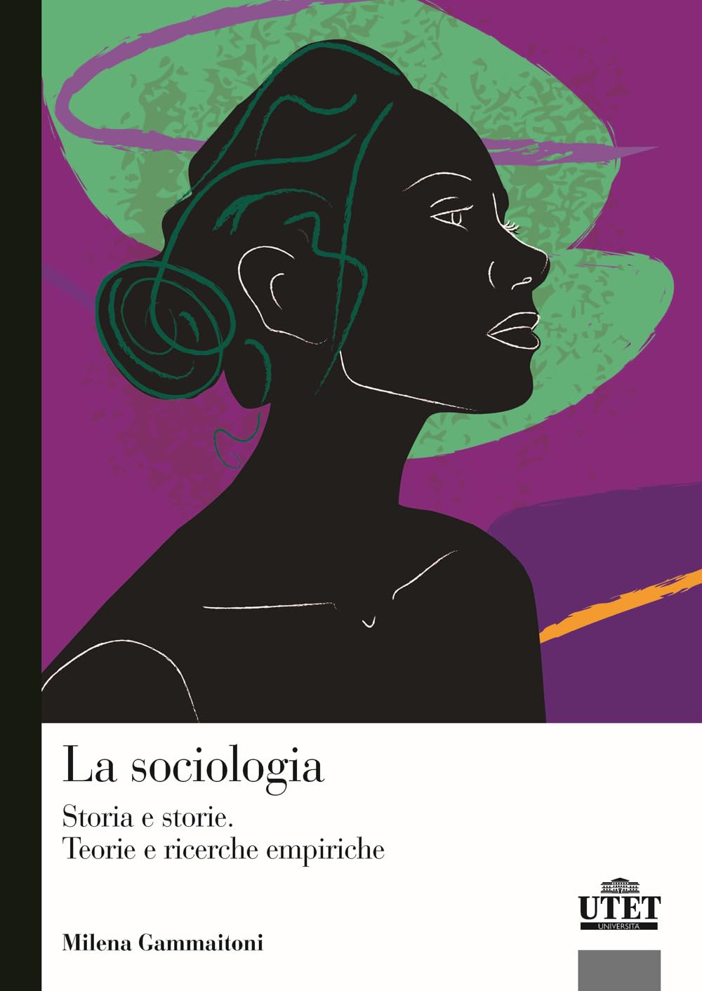La Sociologia. Storia E Storie. Teorie E Ricerca Empirica - 4
