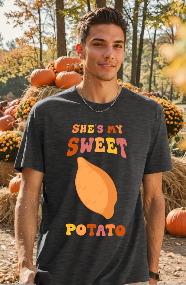 She's My Sweet Potato I Yam Shirt Thanksgiving T-Shirt Matching for Husband and Wife Couples Tee Tops3