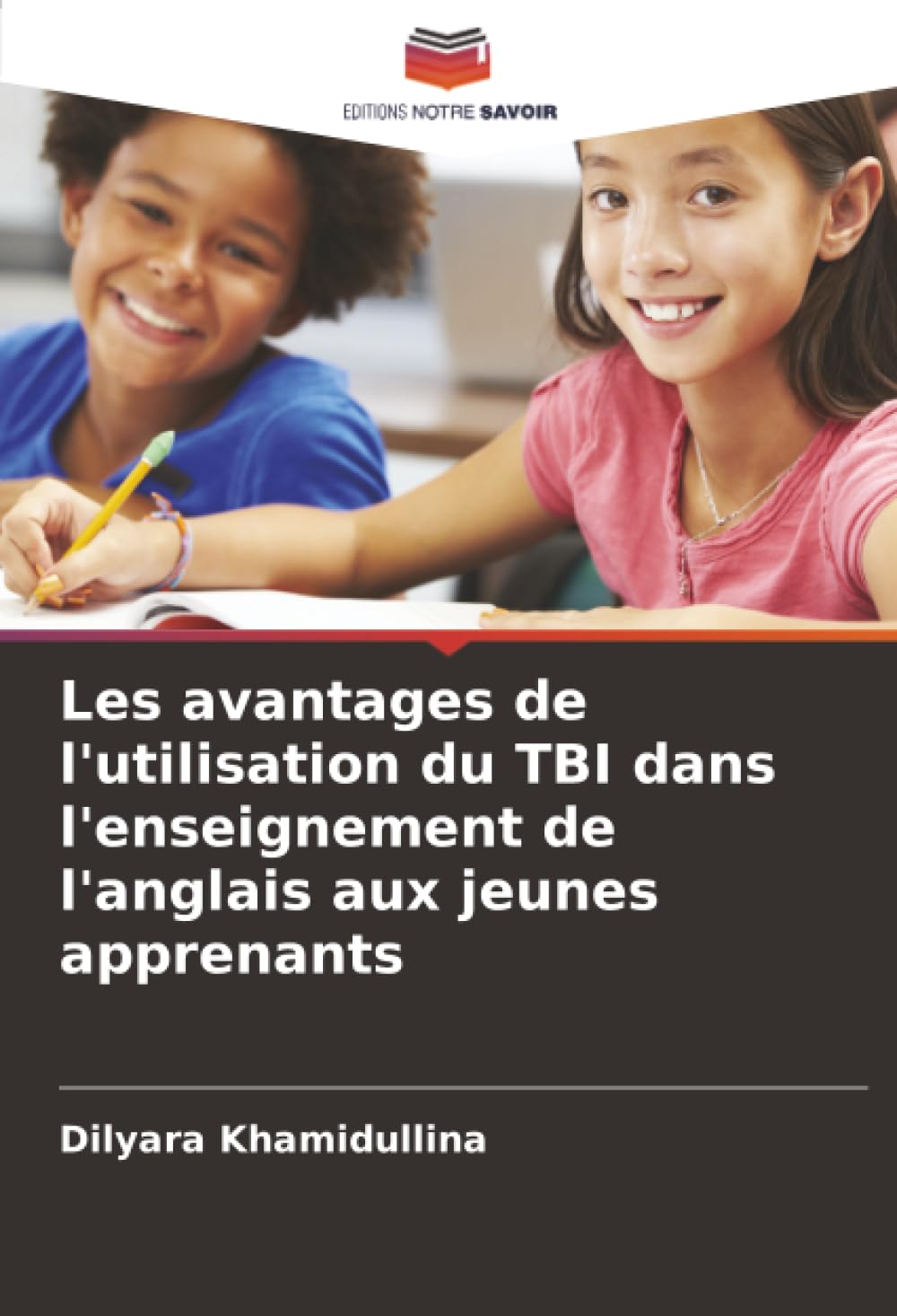 Les avantages de l'utilisation du TBI dans l'enseignement de l'anglais aux jeunes apprenants