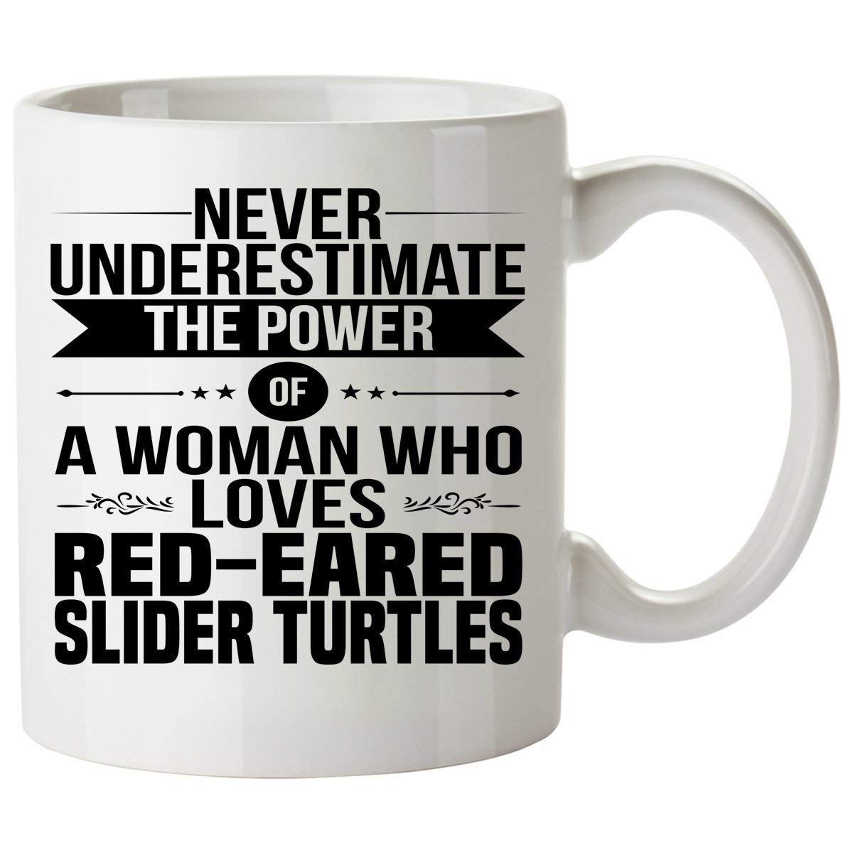 Never Underestimate A Woman Who Loves Red-Eared Slider Turtle Mug - Good for Gifts - Unique Coffee Cup