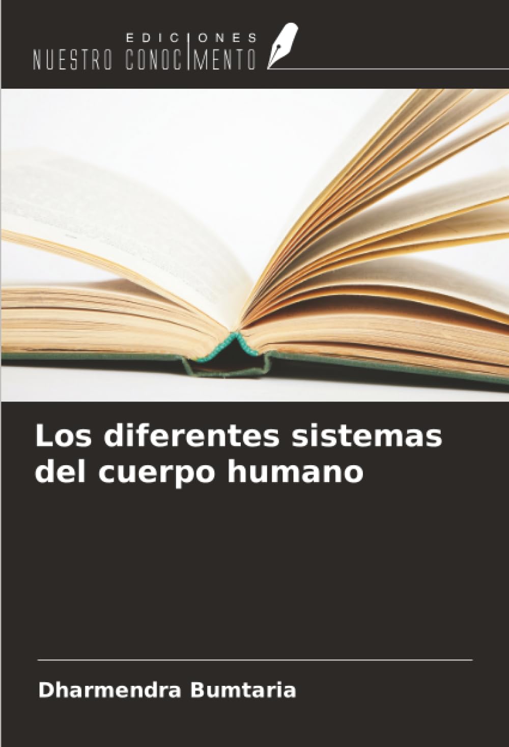 Los diferentes sistemas del cuerpo humano