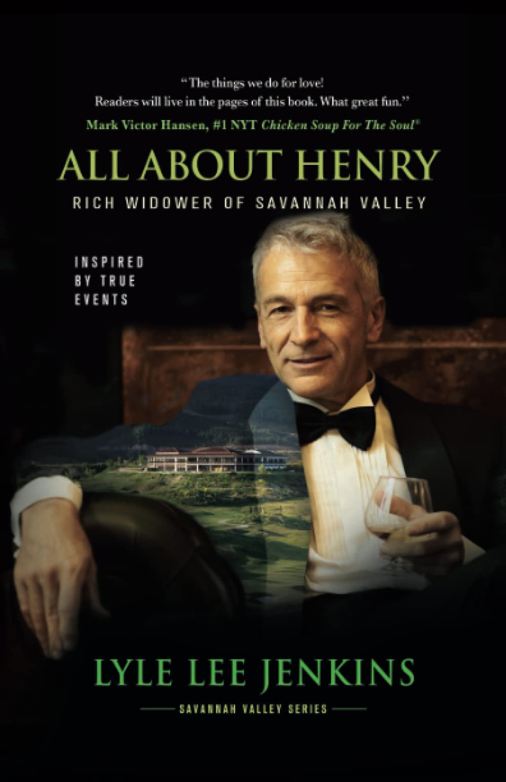 All About Henry: Rich Widower of Savannah Valley