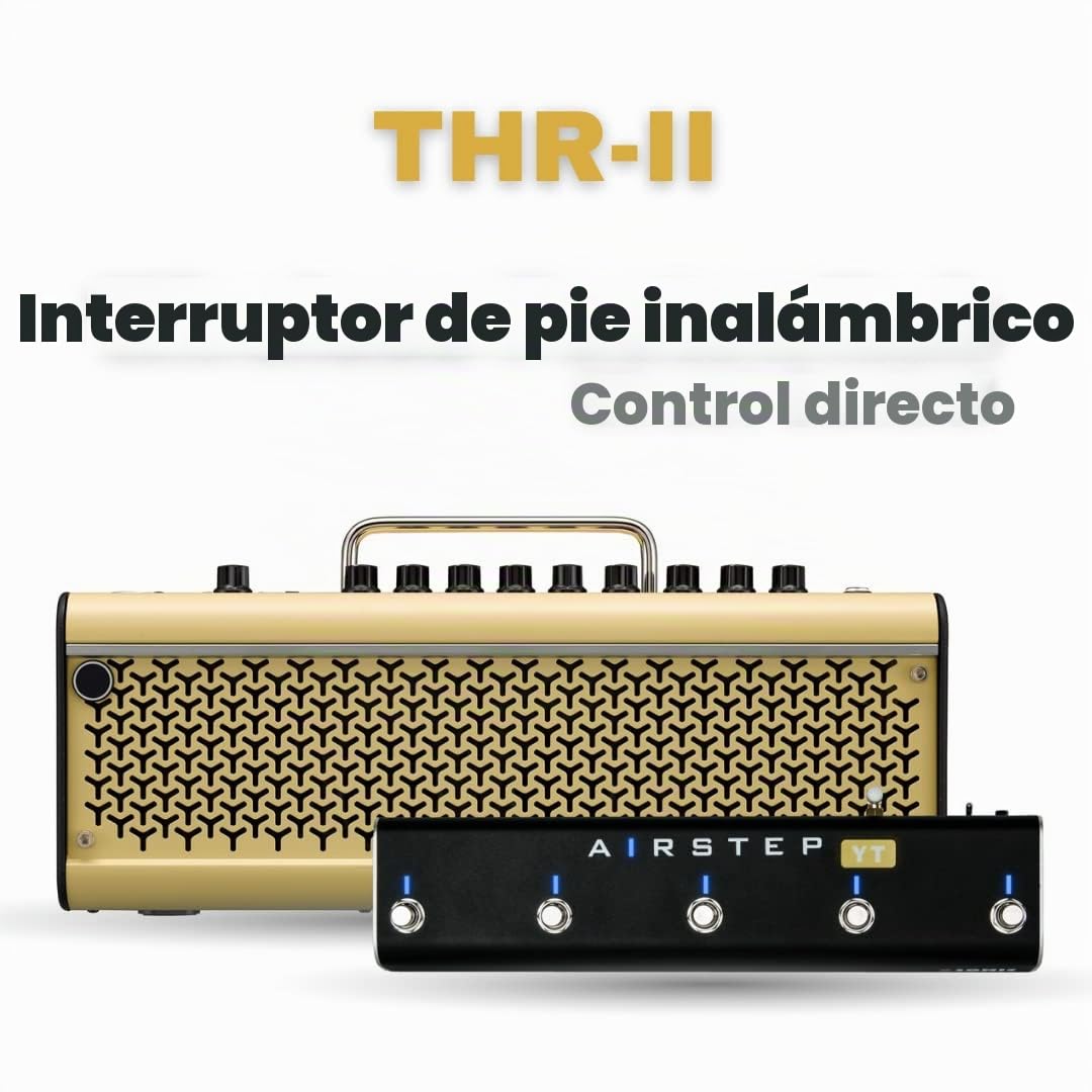 XSONIC Airstep YT Edition THR10II THR30II - Regulador de pie con 5 interruptores de pie, 3 modos de control (cambio de ranuras, cambio de efectos), control inalámbrico de tu THRII para casa y giras