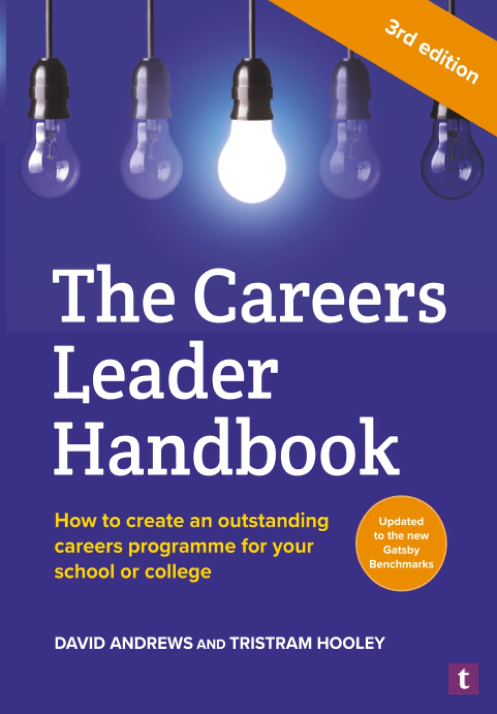 The Careers Leader Handbook: How to Create an Outstanding Careers Programme for