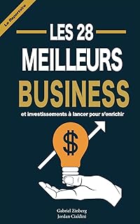 Les 28 Meilleurs Business et Investissements pour s