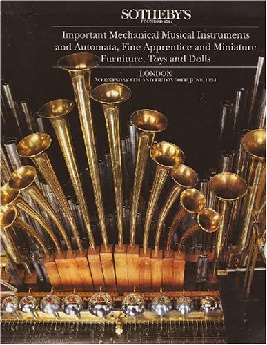 Instruments Automata Important Mechanical Musical Instruments and Automata, Fine Apprentice ...