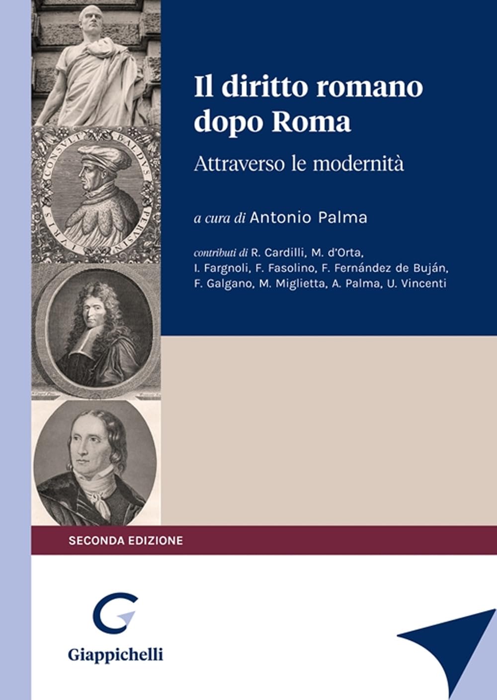 Il Diritto Romano Dopo Roma. Attraverso Le Modernità - 4