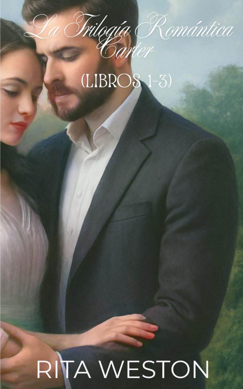 La Trilogía Romántica Carter: (LIBROS 1–3)