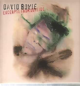 デヴィッド・ボウイ EXCERPTS FROM OUTSIDE David Bowie – Excerpts From Outside (The Nathan Adler
