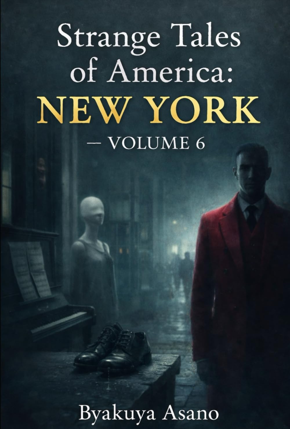 Strange Tales of America : New York — Volume 6