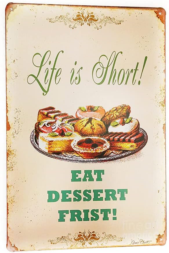 Funny Misspelled Eat Dessert First Retro Quote Metal Tin Sign Posters Wall Decor 12X8-Inch