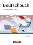 Deutschbuch Gymnasium - Literaturgeschichte - zu allen Ausgaben: Schulbuch - Neubearbeitung