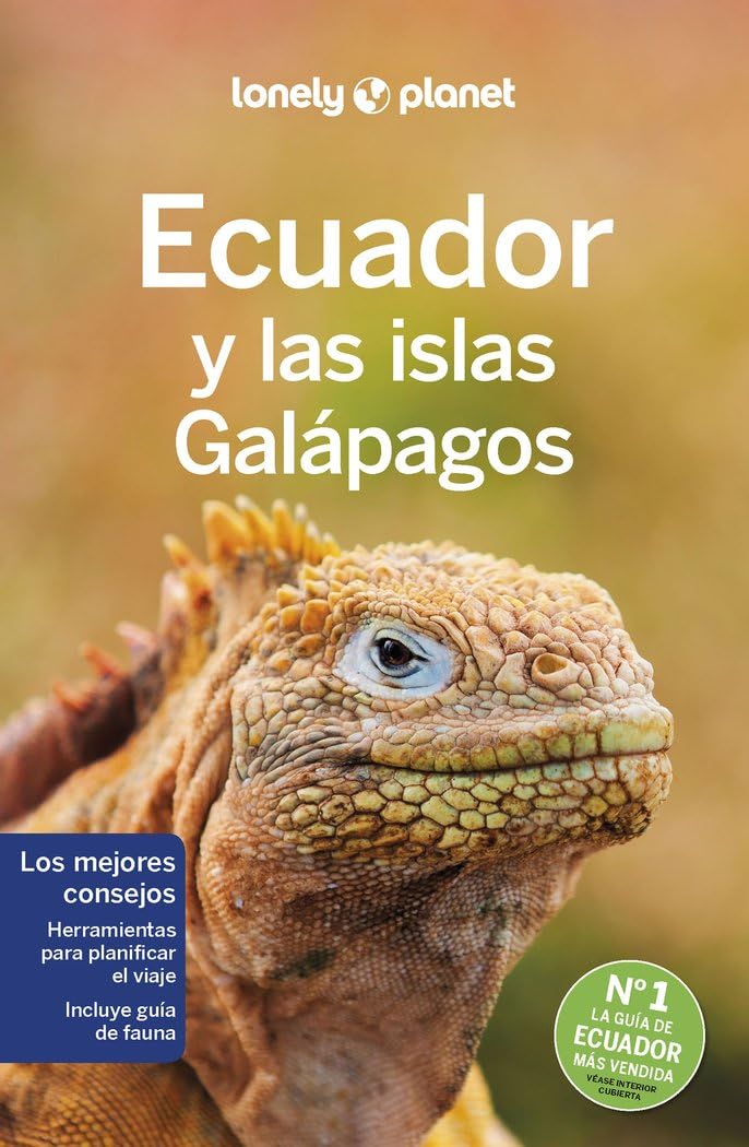 Ecuador y las islas Galápagos 8 (Guías de País Lonely Planet)