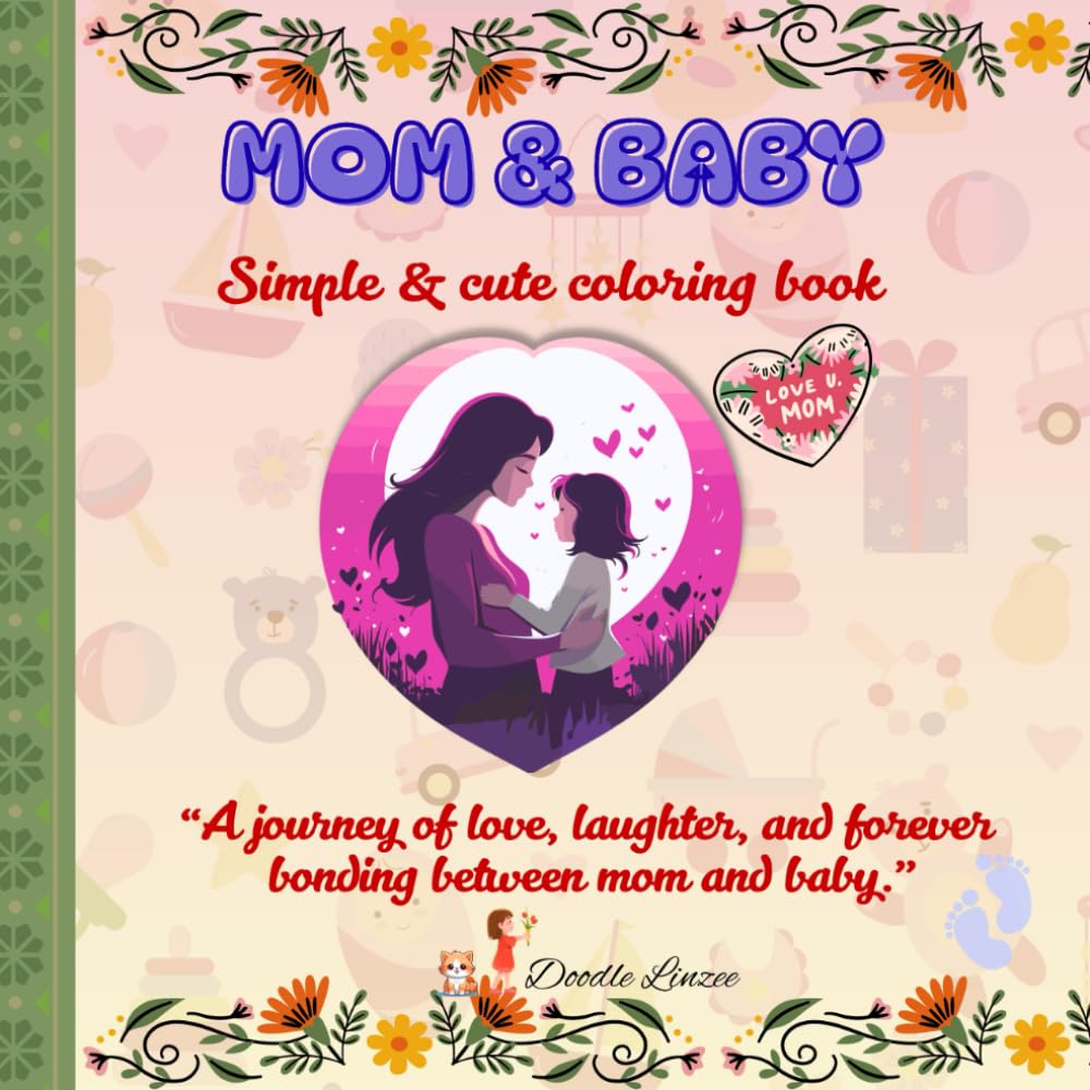 Mom and Baby: Simple and cute coloring book